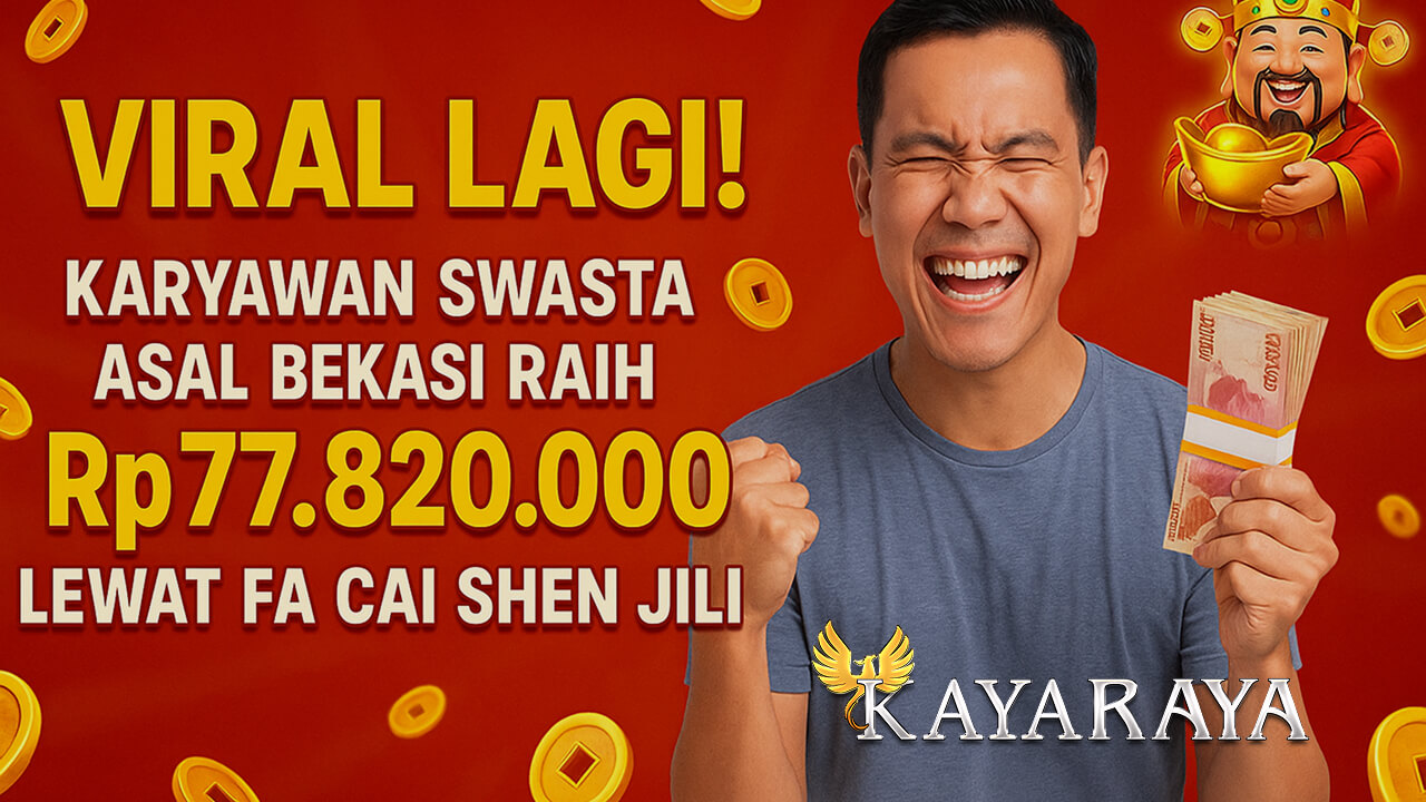 Viral Lagi! Karyawan Swasta asal Bekasi Raih Rp77.820.000 lewat Fa Cai Shen Jili