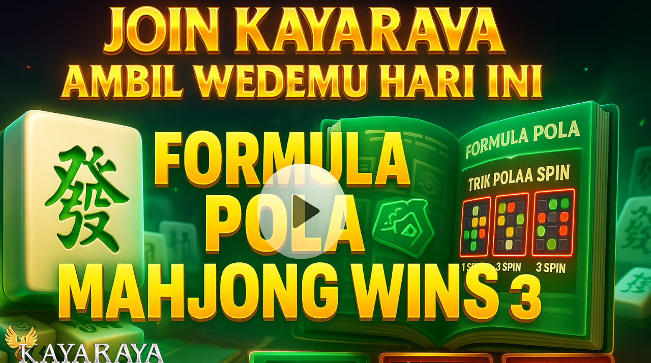 Formula Terbukti Pola Resmi Mahjong Wins 3 Untuk Pemula