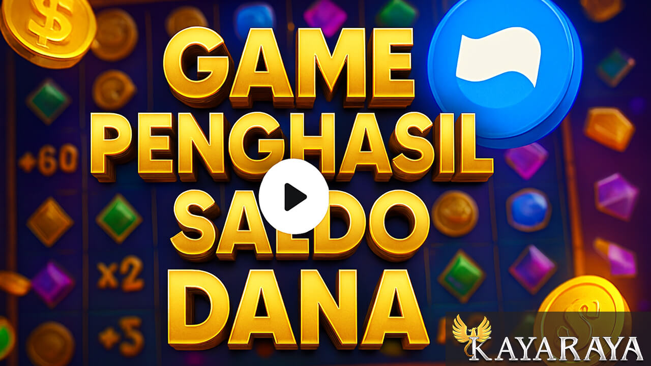Game Penghasil Saldo DANA