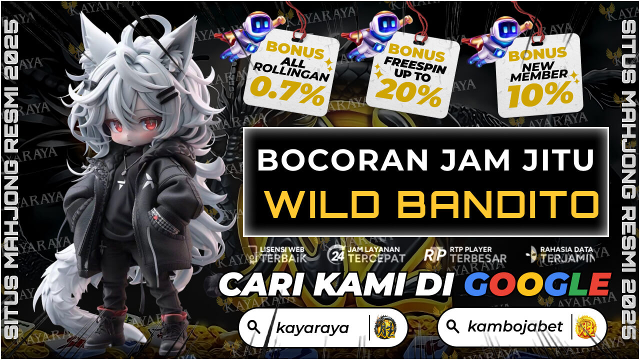 Terungkap! Bocoran Jam Jitu Mainkan Wild Bandito Jam 02.00, Jangan Dilewatkan